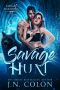 [Den of Shadows 03] • Savage Hunt